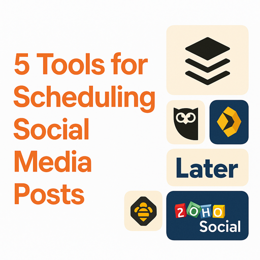 5 Tools for Scheduling Social Media Posts